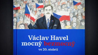 Václav Havel – mocný bezmocný ve 20. století